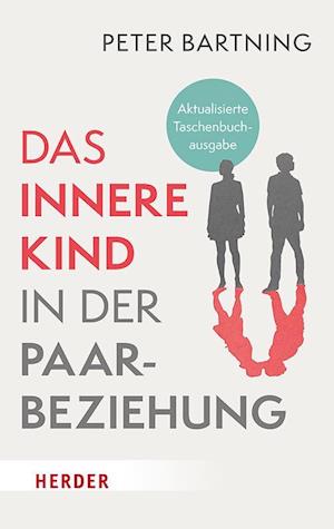 Cover for Peter Bartning · Das Innere Kind in der Paarbeziehung (Book) (2025)