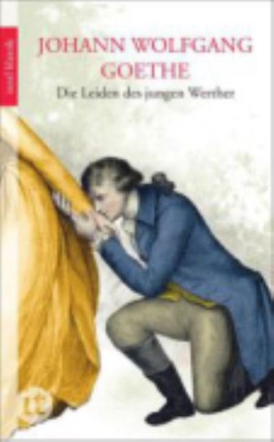 Cover for J W von Goethe · Die Leiden des jungen Werther (Paperback Book) (2011)