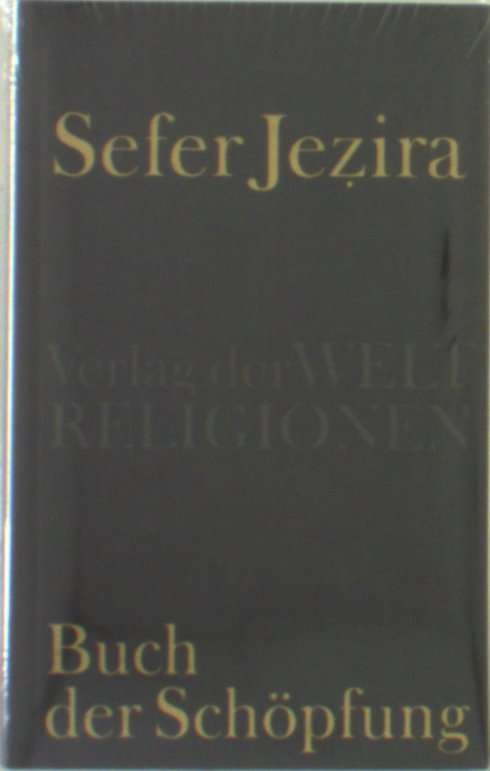 Cover for Unknown. · Sefer Jezira - Buch der Schöpfung (Bog)