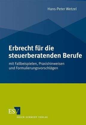 Cover for Wetzel · Erbrecht für die steuerberatende (Bog)