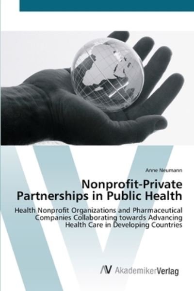 Cover for Neumann · Nonprofit-Private Partnerships (Bog) (2012)