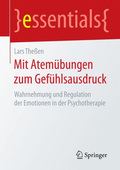 Cover for Theßen · Mit Atemübungen zum Gefühlsausdr (Book) (2016)