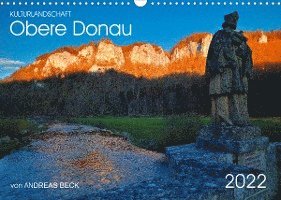 Kulturlandschaft Obere Donau (Wandkalender 2022 DIN A3 quer) - Andreas Beck - Merchandise - Calvendo - 9783673613074 - May 12, 2021