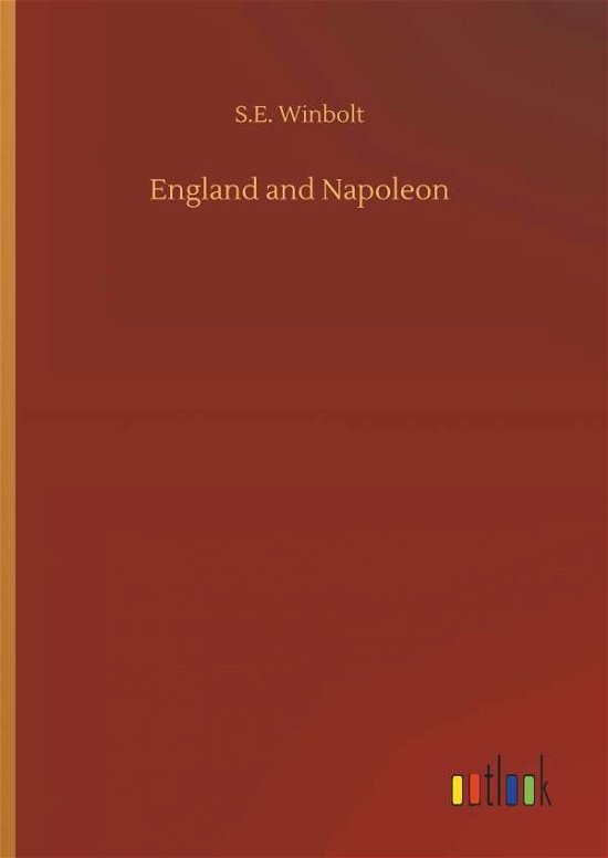 Cover for Winbolt · England and Napoleon (Book) (2018)