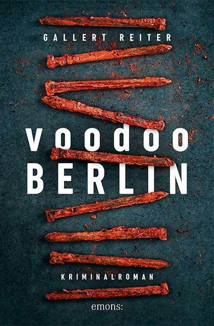 Cover for Gallert · Voodoo Berlin (Book)