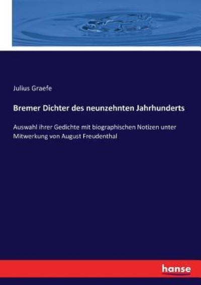 Cover for Graefe · Bremer Dichter des neunzehnten J (Book) (2016)