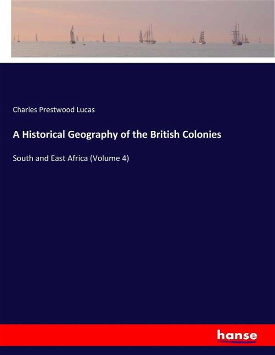 Cover for Lucas · A Historical Geography of the Bri (Buch) (2017)