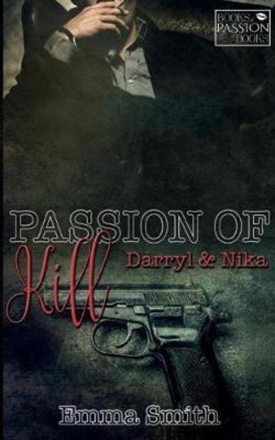 Cover for Smith · Passion of Kill (Book) (2017)