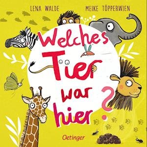 Cover for Lena Walde · Welches Tier war hier? (Book) (2023)