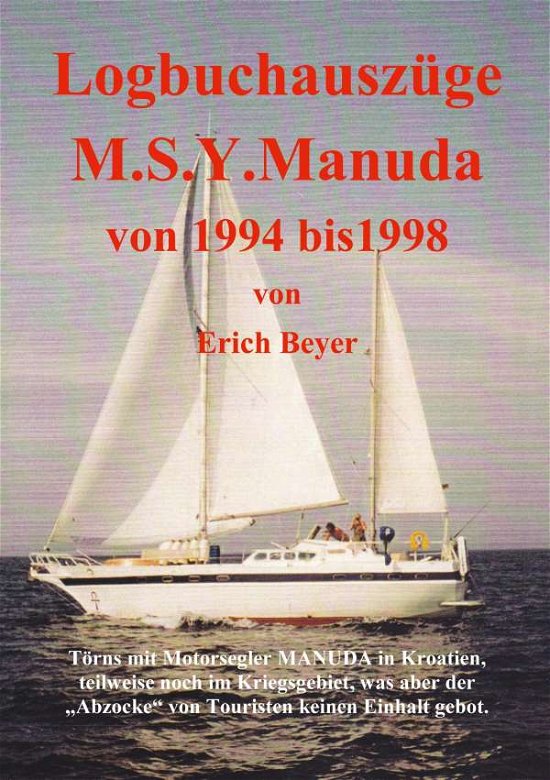 Cover for Beyer · Logbuchauszüge Manuda (Bok) (2020)
