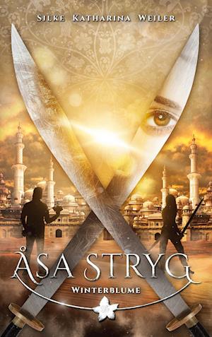 Cover for Silke Katharina Weiler · Åsa Stryg (Book) (2024)