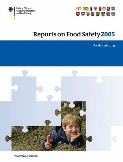 Cover for The Federal Office of Consumer Protection and Food Safety (B · Reports on Food Safety 2005: Food Monitoring (Paperback Book) [2007 edition] (2007)