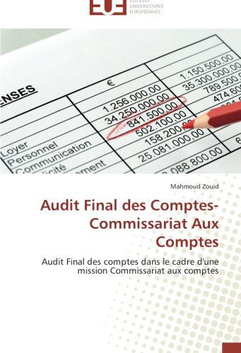 Cover for Mahmoud Zouid · Audit Final Des Comptes-commissariat Aux Comptes (Paperback Book) [French edition] (2018)