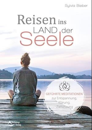 Cover for Sylvia Bieber · Reisen ins Land der Seele (Paperback Book) (2019)