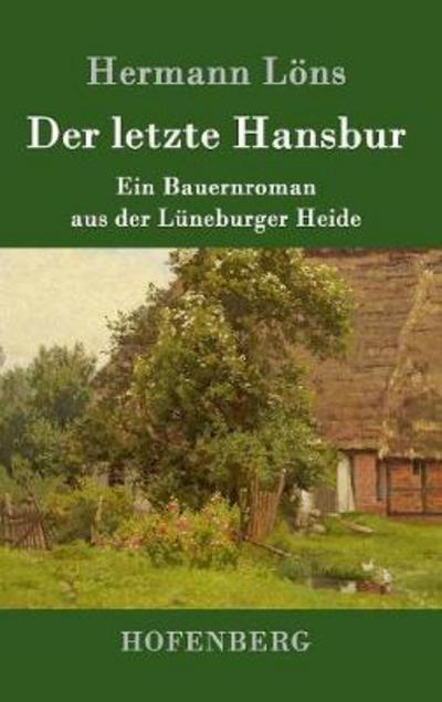 Cover for Löns · Der letzte Hansbur (Book) (2016)