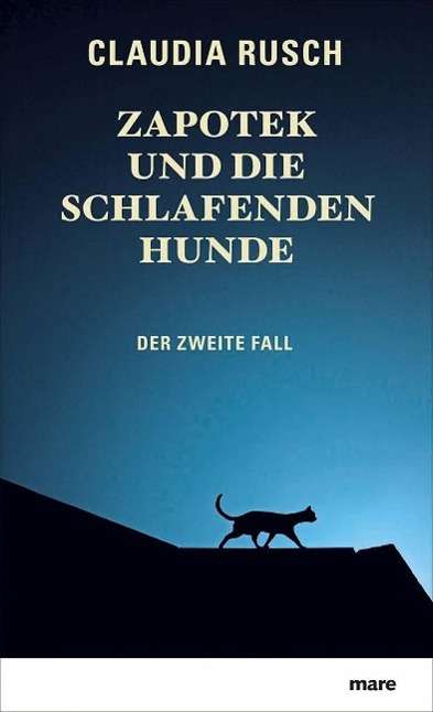 Cover for Rusch · Zapotek und die schlafenden Hunde (Book)