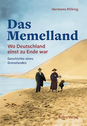 Cover for Hermann Pölking-Eiken · Das Memelland (Bok) (2022)