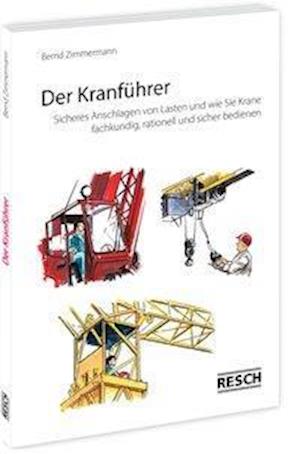 Cover for Zimmermann · Der Kranführer (Book)