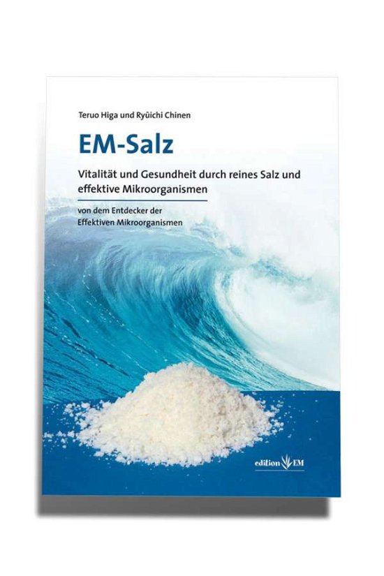 EM-Salz - Higa - Böcker -  - 9783941383074 - 