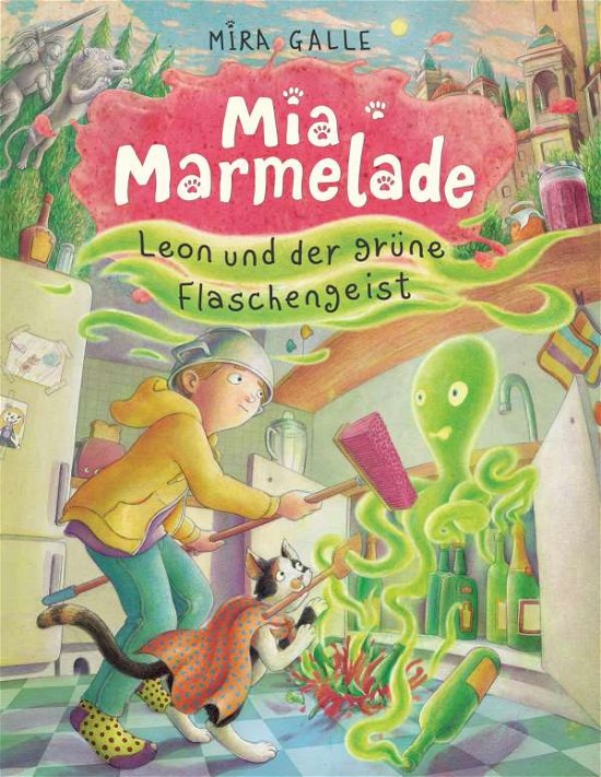 Cover for Mira Galle · Mia Marmelade (Hardcover bog) (2021)