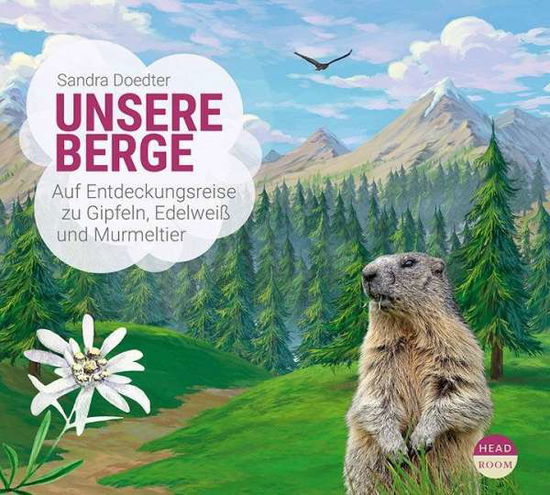 Cover for Sandra Doedter · CD Unsere Berge (CD)