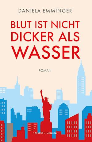 Daniela Emminger · Blut ist nicht dicker als Wasser (Book) (2024)