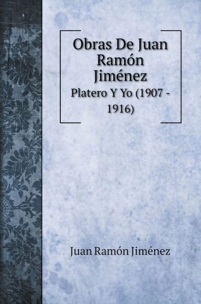 Cover for Juan Ramón Jiménez · Obras De Juan Ramon Jimenez (Hardcover Book) (2020)