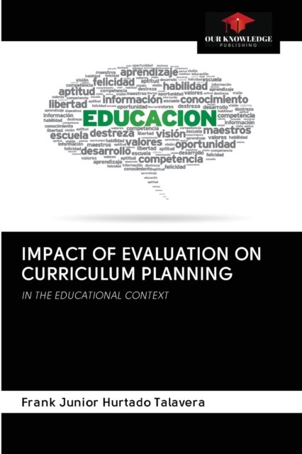 Cover for Frank Junior Hurtado Talavera · Impact of Evaluation on Curriculum Planning (Pocketbok) (2020)