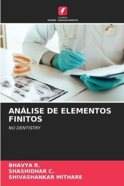Cover for Bhavya R · Analise de Elementos Finitos (Paperback Book) (2021)