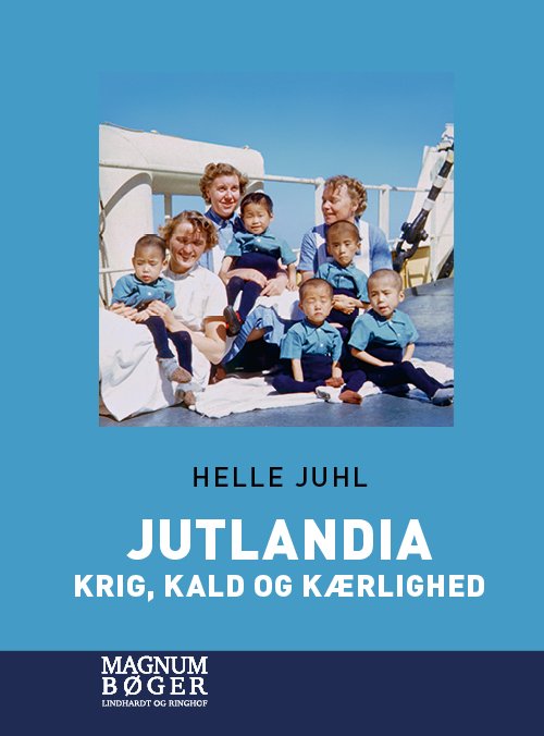 Cover for Helle Juhl · Jutlandia - Krig, kald og kærlighed (Storskrift) (Bound Book) [2e uitgave] (2021)