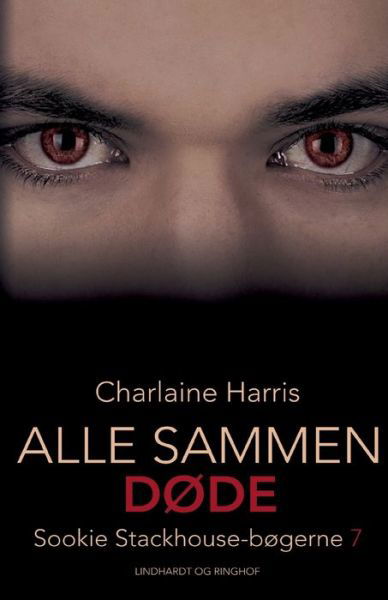 Cover for Charlaine Harris · Sookie Stackhouse-bøgerne: Alle sammen døde (Sewn Spine Book) [1er édition] (2022)