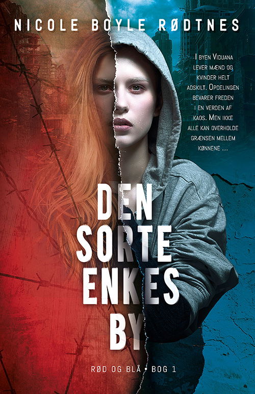 Cover for Nicole Boyle Rødtnes · Rød og blå: Rød og blå 1: Den sorte enkes by (Paperback Book) [1º edição] (2019)