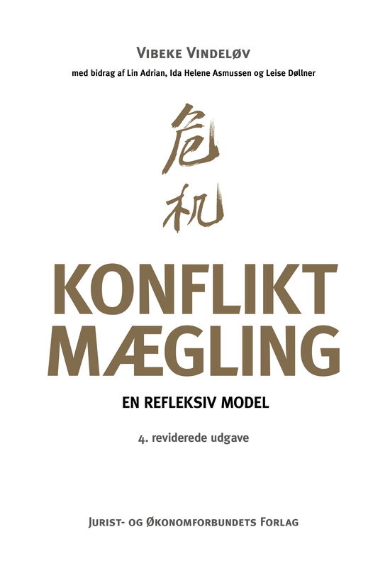 Cover for Vibeke Vindeløv · Konfliktmægling (Sewn Spine Book) [4e uitgave] (2020)