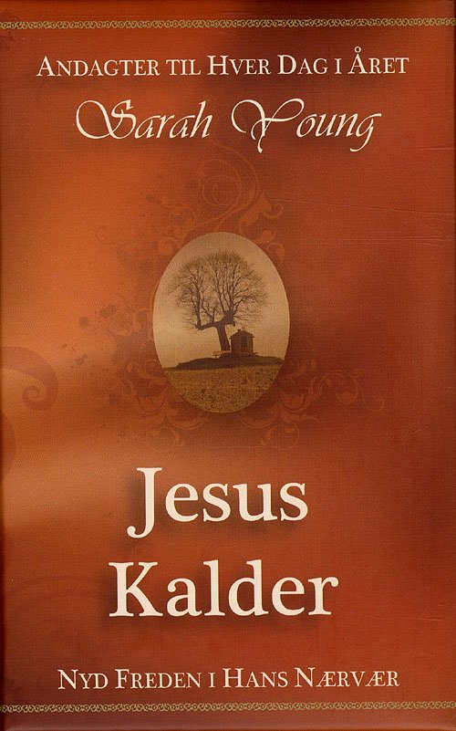 Cover for Sarah Young · Jesus Kalder (Bound Book) [4e uitgave] (2013)