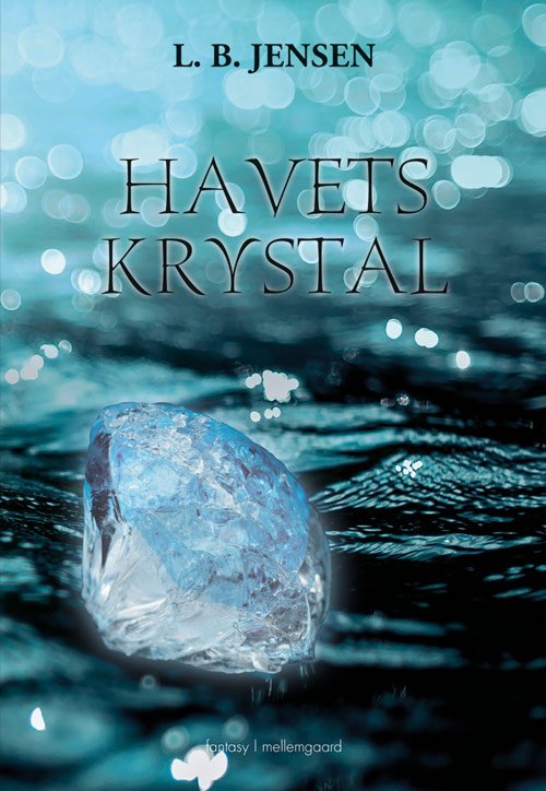 Cover for L.B. Jensen · Havets krystal (Bok) [1:a utgåva] (2018)
