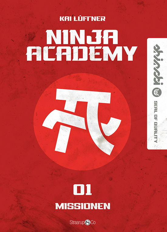 Cover for Kai Lüftner · Ninja Academy: Ninja Academy: Missionen (Hardcover Book) [1st edition] (2021)