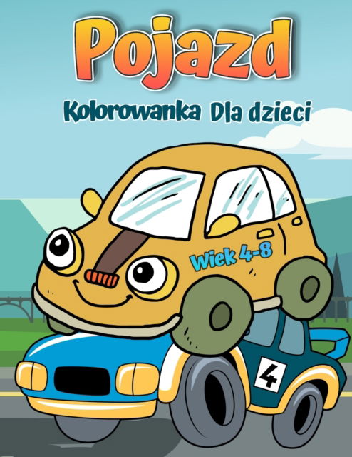 Cover for Chris Perry · Pojazdy Kolorowanka dla dzieci w wieku 4-8 lat (Paperback Book) (2021)