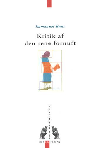 Cover for Kant · Redaktion Filosofi: Kritik af den rene fornuft (Sewn Spine Book) [1er édition] (2002)