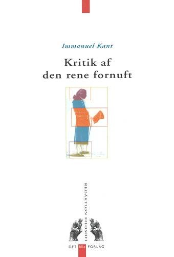Cover for Kant · Redaktion Filosofi: Kritik af den rene fornuft (Heftet bok) [1. utgave] (2002)