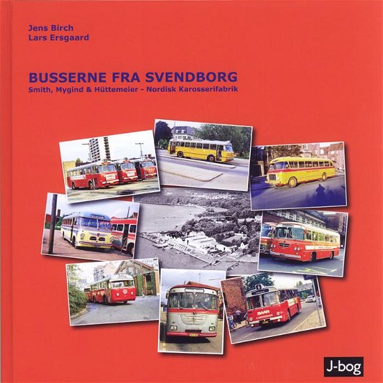 Cover for Jens Birch og Lars Ersgaard · Busserne fra Svendborg (Bound Book) [1. wydanie] (2012)