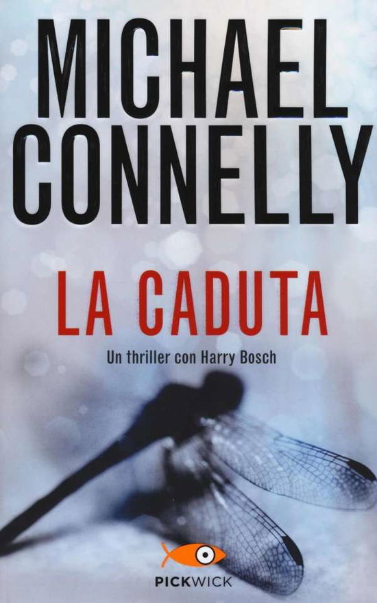 Cover for Michael Connelly · La Caduta (Book)