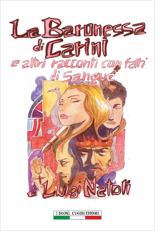 Cover for Luigi Natoli · La Baronessa Di Carini E Altri Racconti Con Fatti Di Sangue (Book)