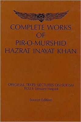 Cover for Hazrat Inayat Khan · Complete Works of Pir-O-Murshid Hazrat Inayat Khan: Lectures on Sufism 1922 I -- January to August (Gebundenes Buch) (1990)
