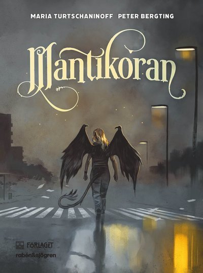 Mantikoran - Maria Turtschaninoff - Boeken - Rabén & Sjögren - 9789129743074 - 13 september 2024