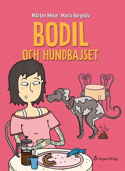 Cover for Mårten Melin · Bodil och Tofu: Bodil och hundbajset (Bound Book) (2019)