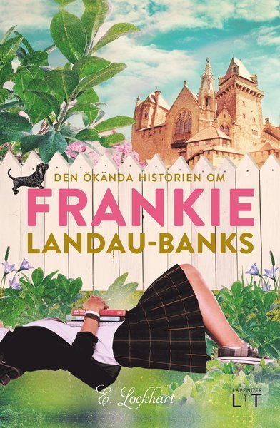 Cover for E. Lockhart · Den ökända historien om Frankie Landau-Banks (Bound Book) (2015)