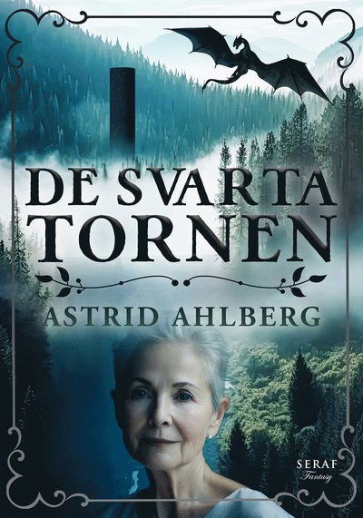 Cover for Astrid Ahlberg · De svarta tornen (Buch) (2023)