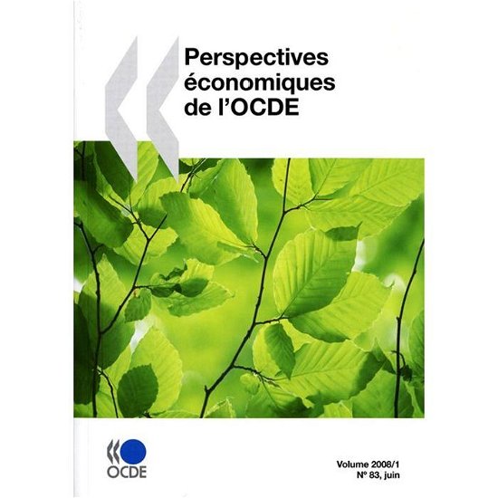 Cover for Oecd Organisation for Economic Co-operation and Develop · Perspectives Économiques De L'ocde, Volume 2008 Numéro 1 (Paperback Book) [French, Pap / Dig edition] (2008)