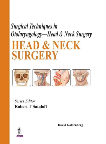 Cover for Surgical Techniques in Otolaryngology - Head &amp; Neck Surgery: Head &amp; Neck Surgery (Gebundenes Buch) (2016)