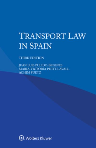 Cover for Pulido-Begines Juan Luis Pulido-Begines · Transport Law in Spain (Taschenbuch) (2023)